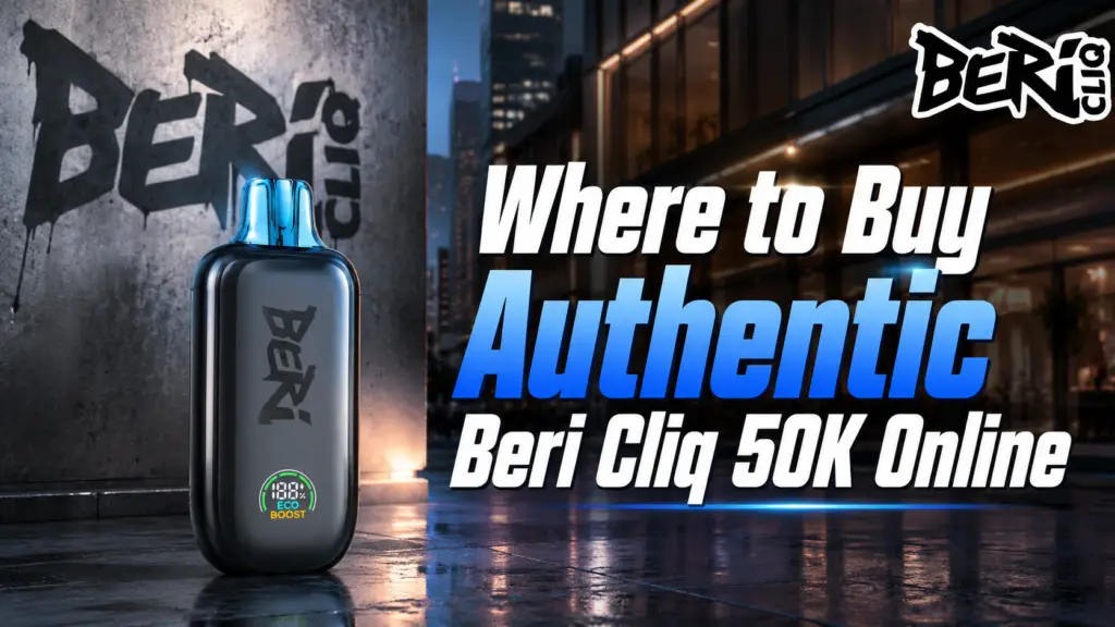 Where to Buy Authentic Beri Cliq 50K Online: A Complete Buyer's Guide (2026) 1 Beri Cliq 50K